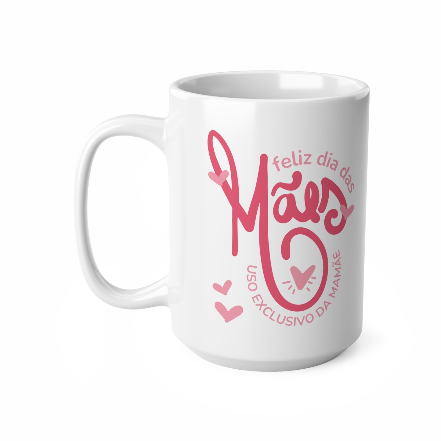 Mom's Day Celebration Coffee Mug - Especial dia da Mãe
