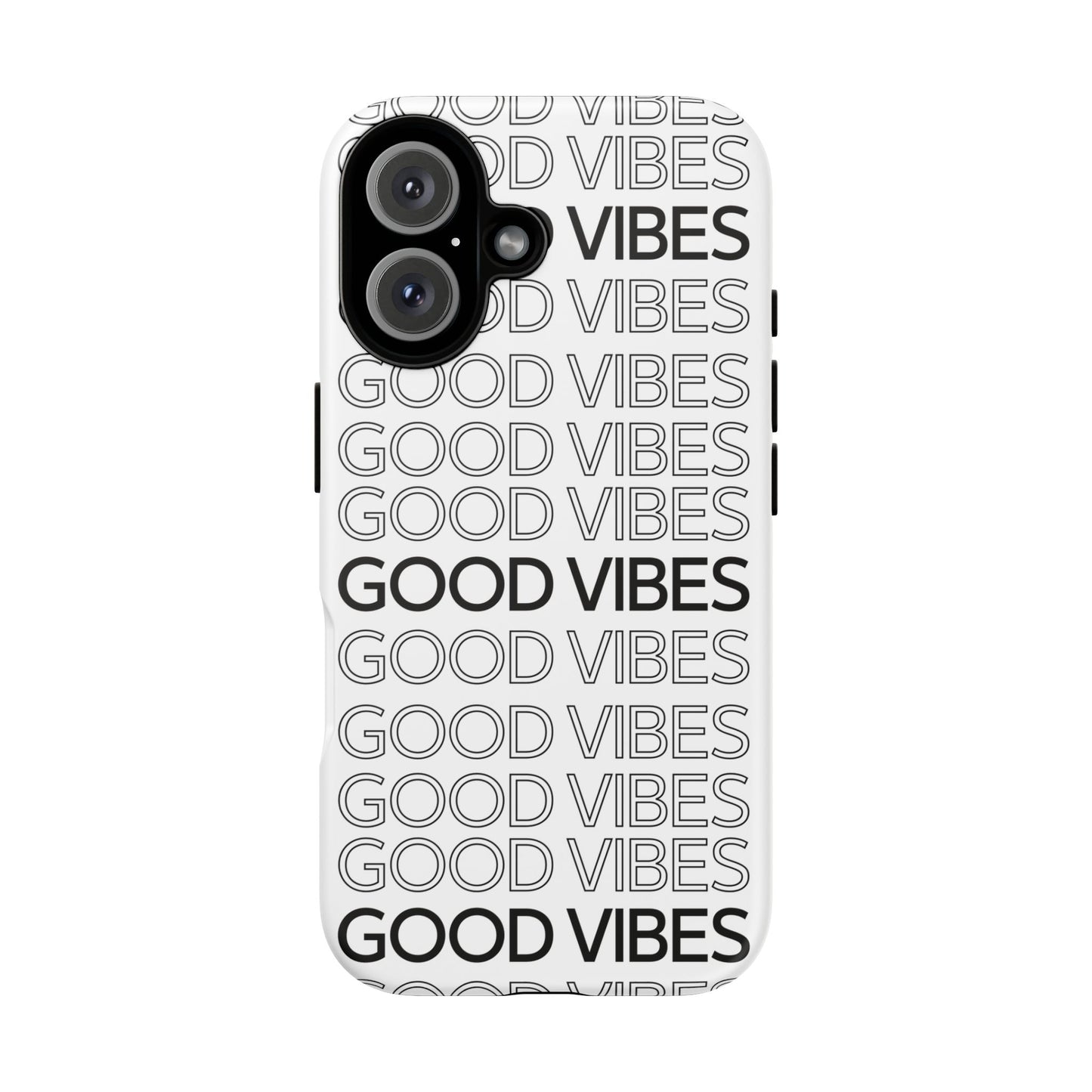 Good Vibes Phone Case - Tough Cases for Positive Energy