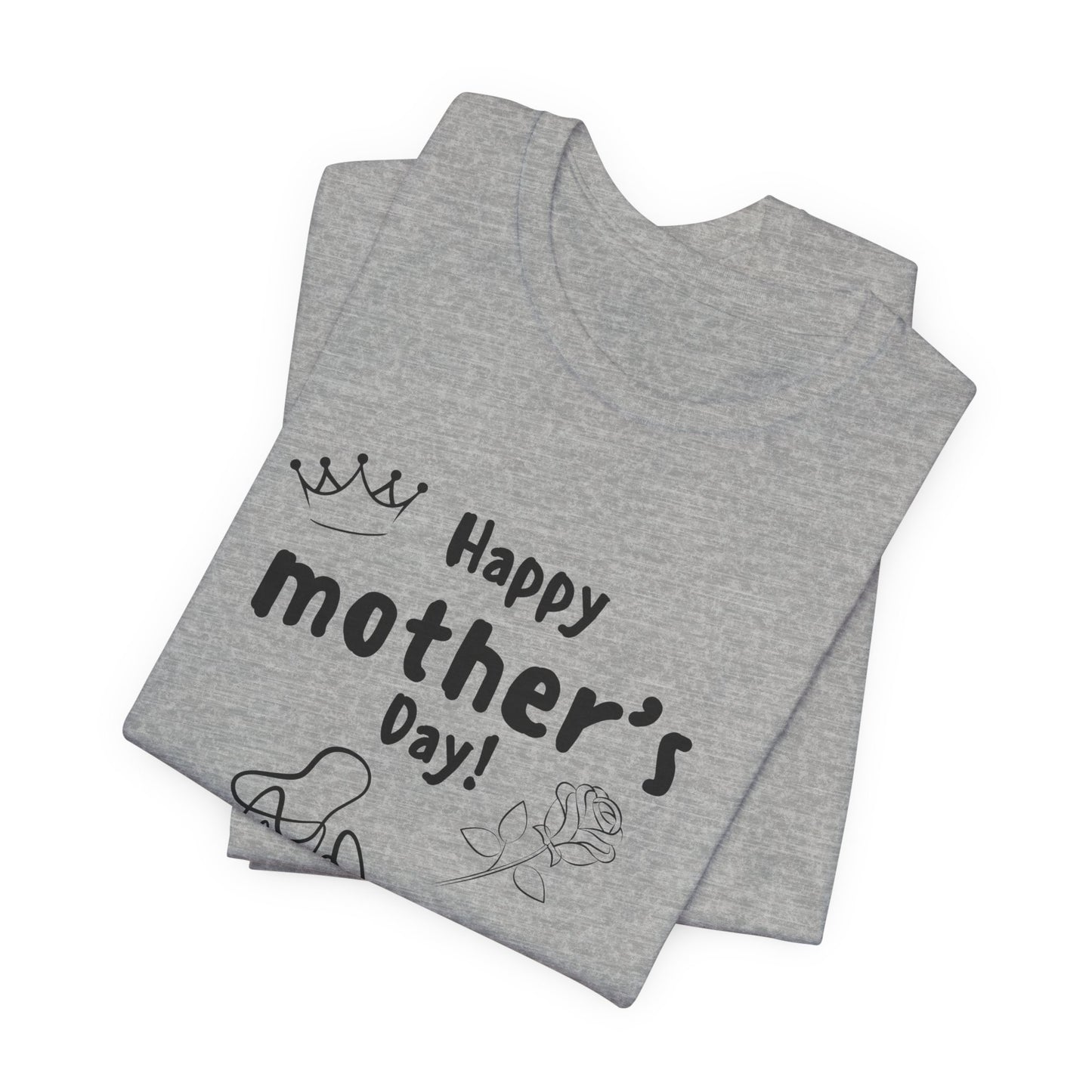 Happy Mother's Day Unisex Jersey T-shirt