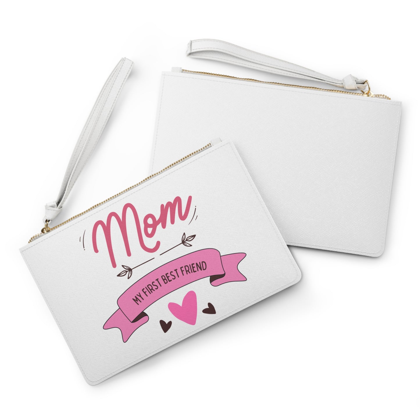Mom Clutch Bag - My First Best Friend