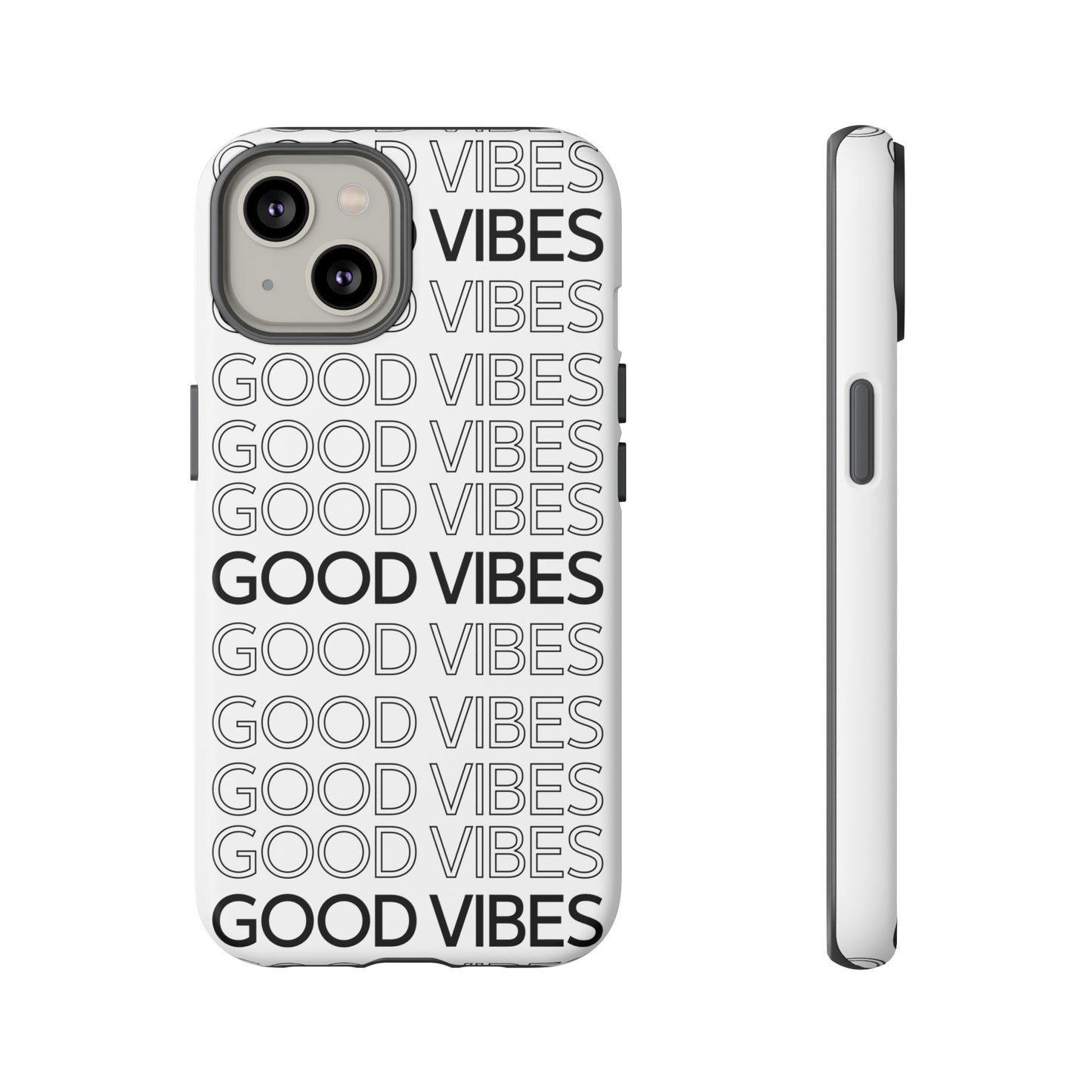Good Vibes Phone Case - Tough Cases for Positive Energy