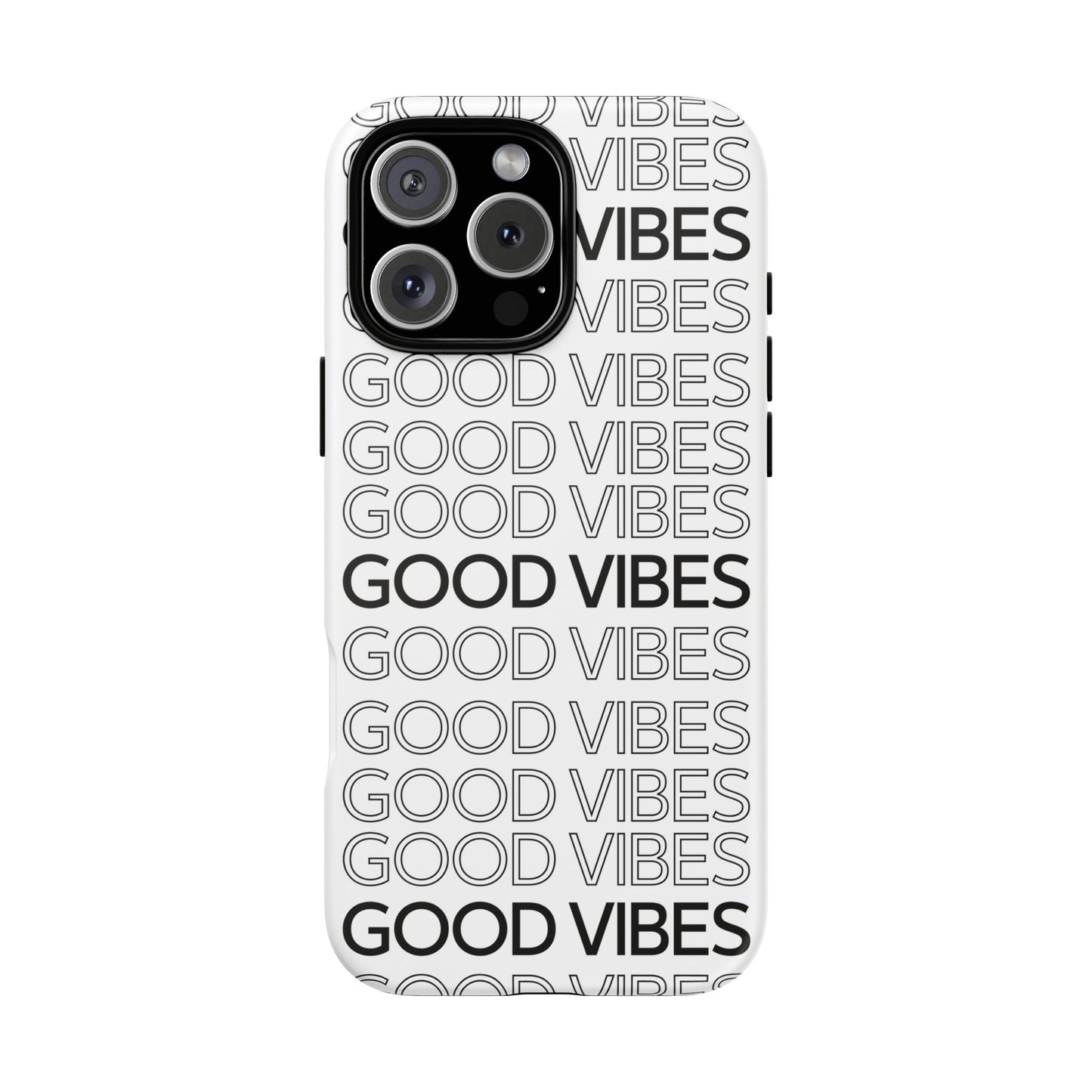 Good Vibes Phone Case - Tough Cases for Positive Energy