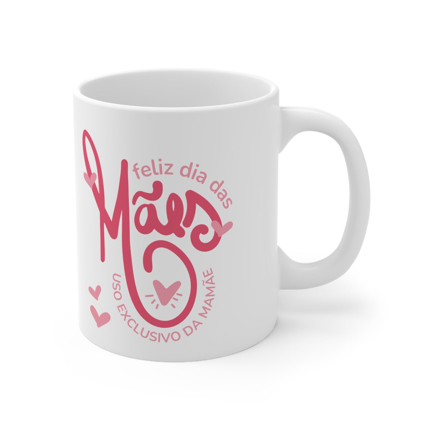 Mom's Day Celebration Coffee Mug - Especial dia da Mãe