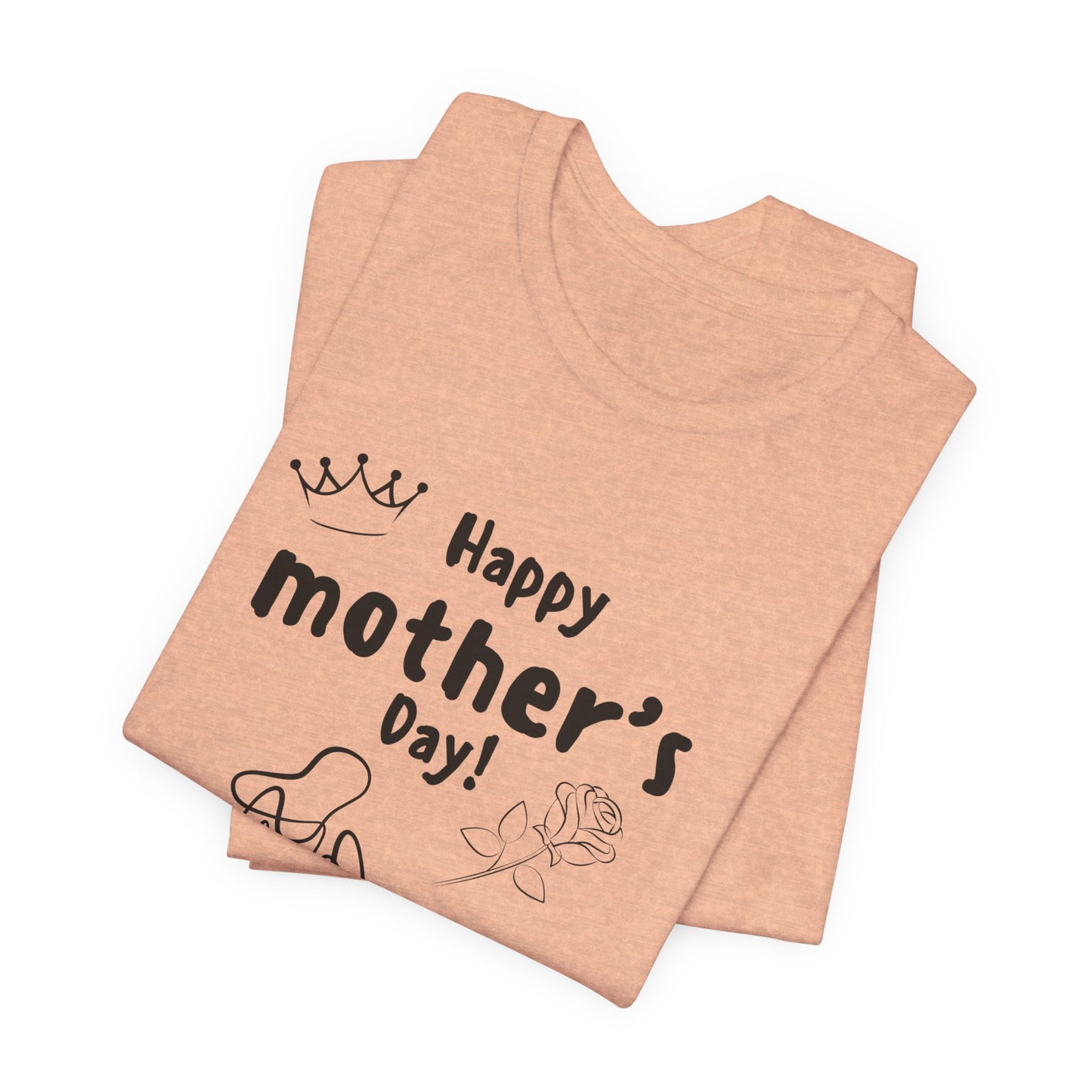 Happy Mother's Day Unisex Jersey T-shirt