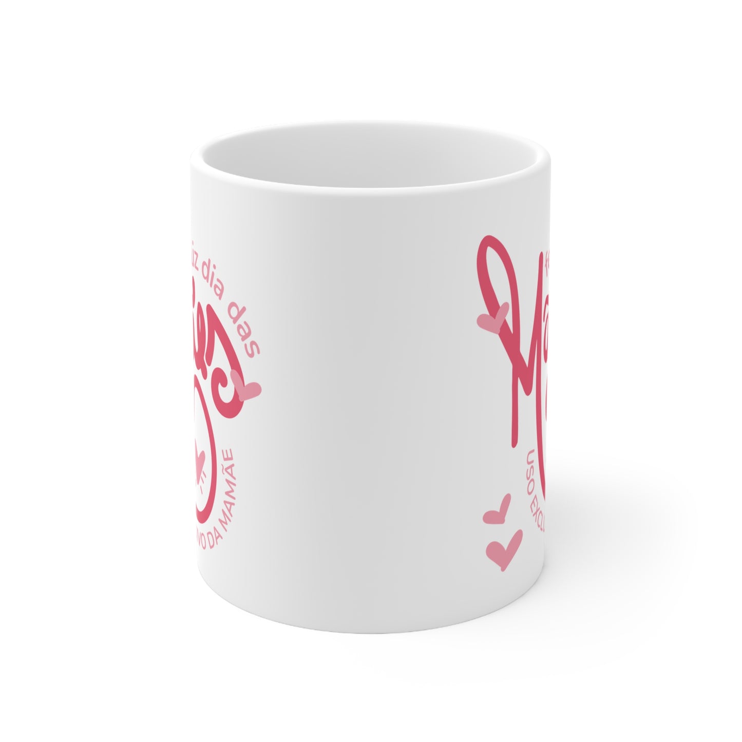 Mom's Day Celebration Coffee Mug - Especial dia da Mãe