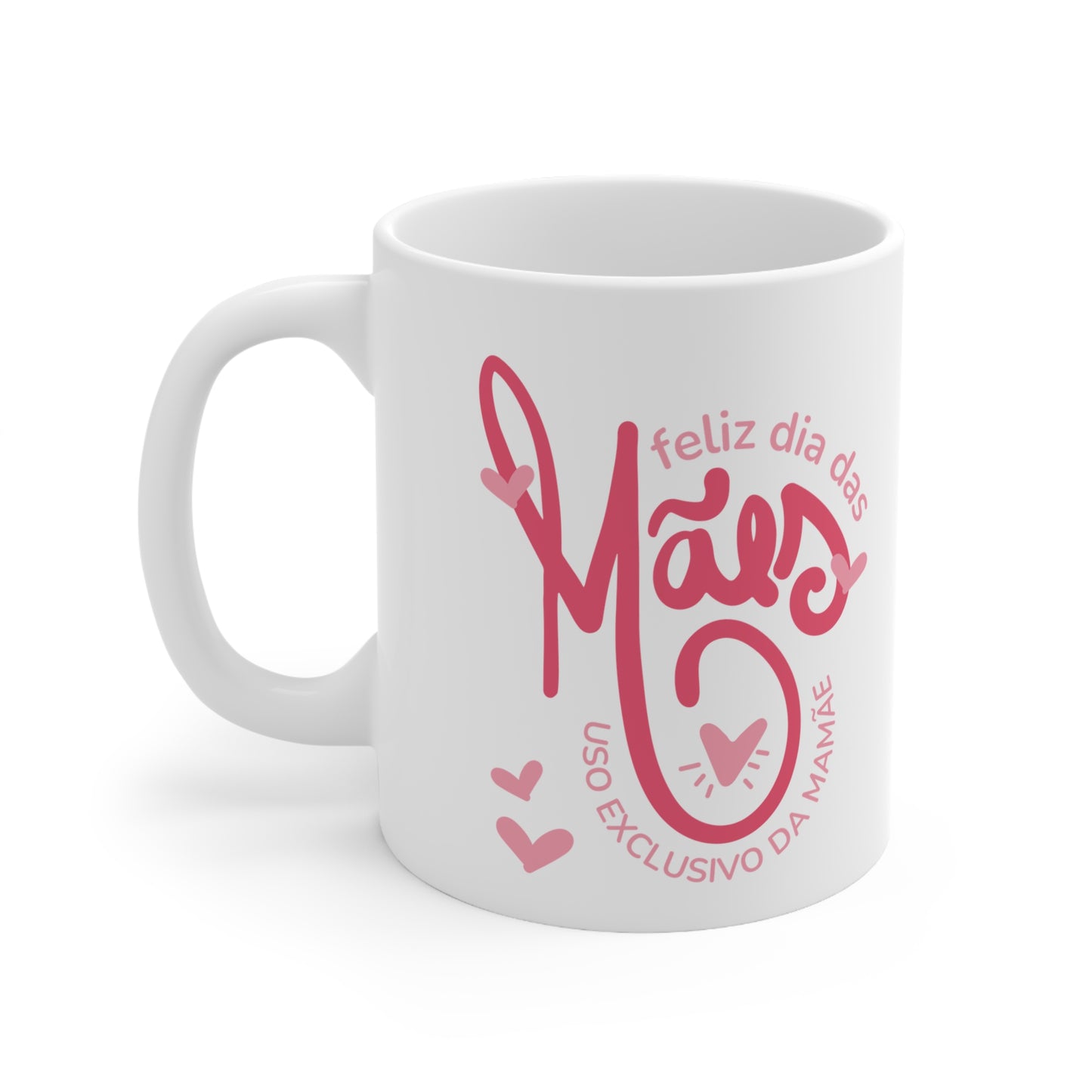 Mom's Day Celebration Coffee Mug - Especial dia da Mãe