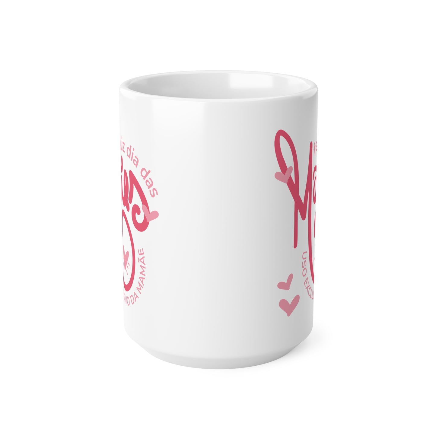 Mom's Day Celebration Coffee Mug - Especial dia da Mãe