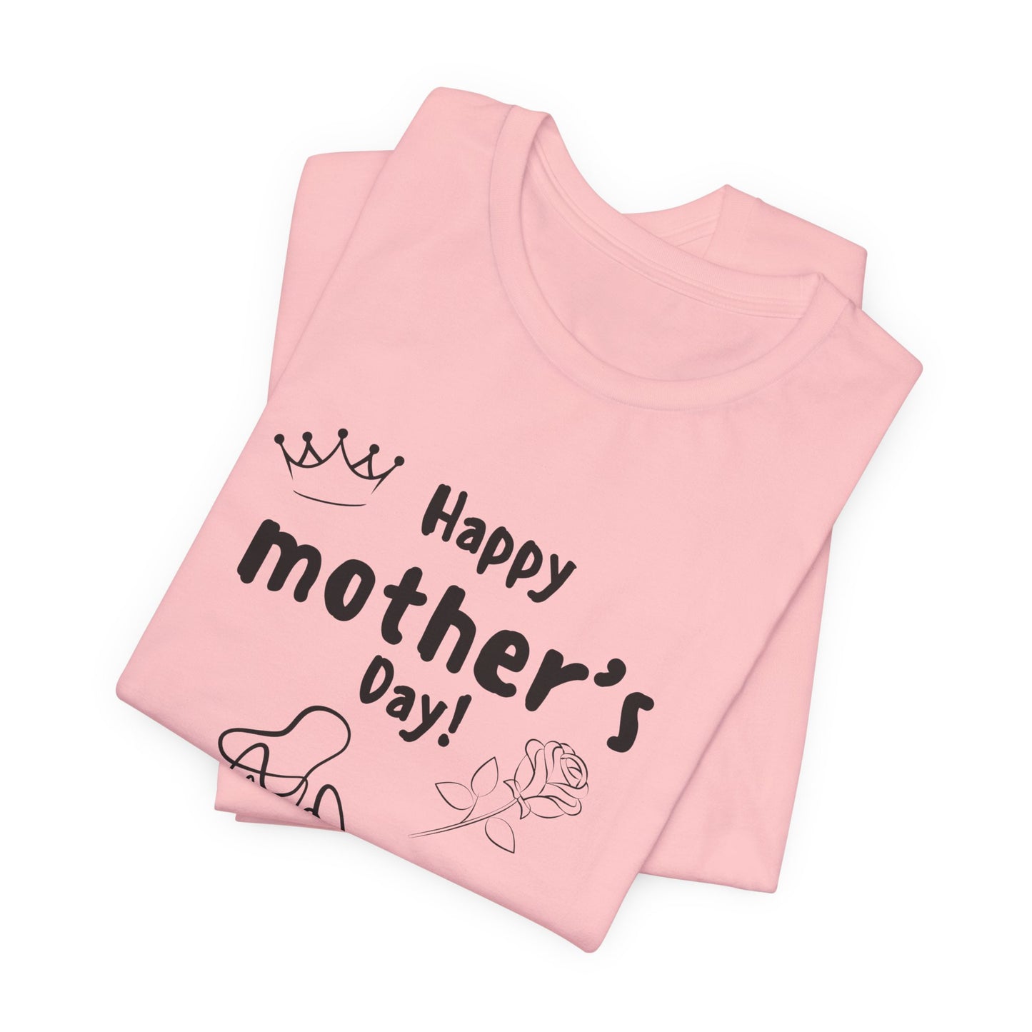 Happy Mother's Day Unisex Jersey T-shirt