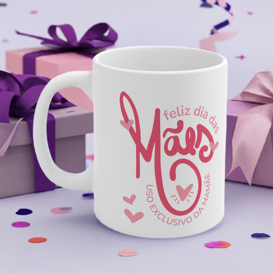 Mom's Day Celebration Coffee Mug - Especial dia da Mãe